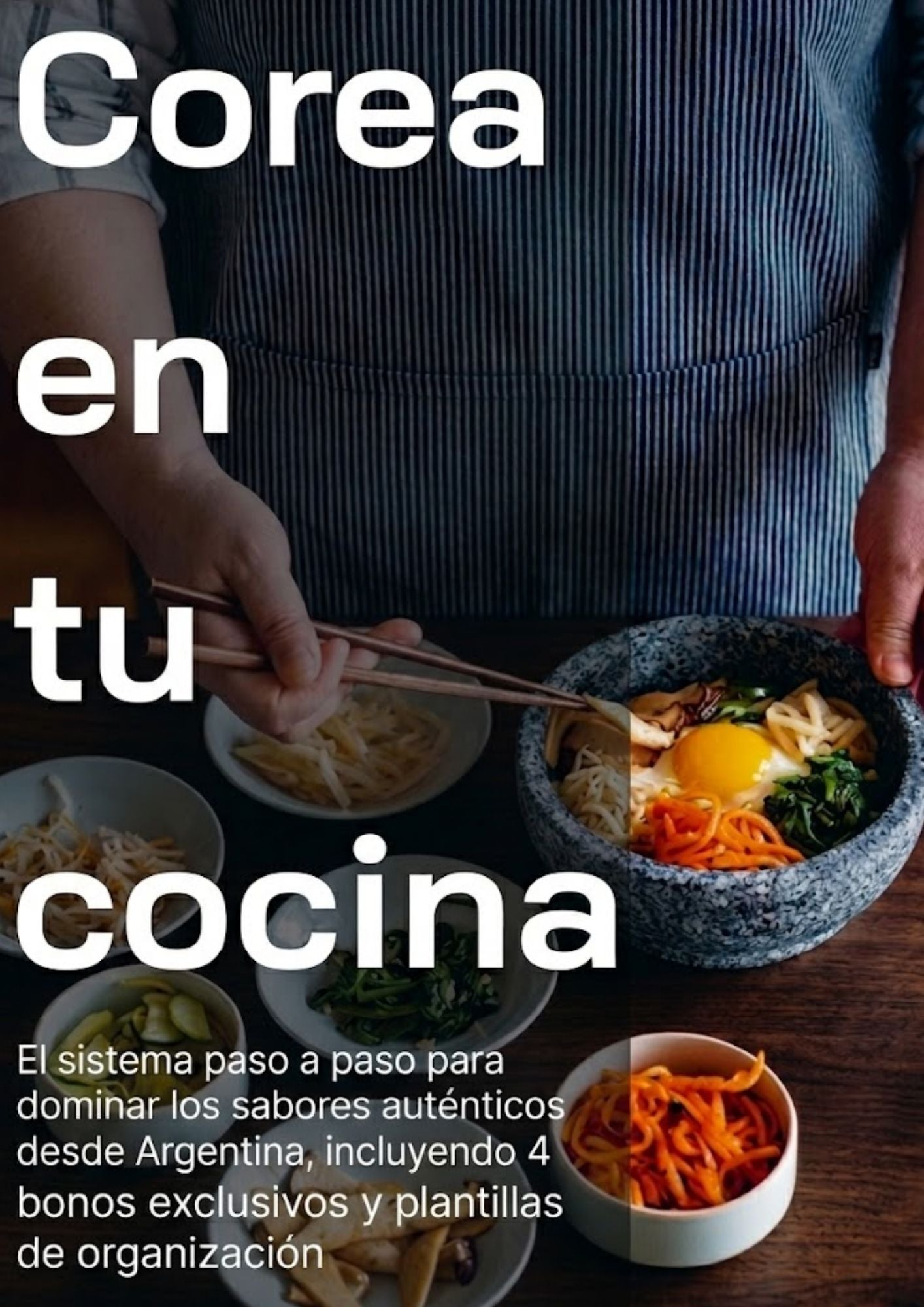 Cocina Coreana con ingredientes argentinos + 6 bonos + 2 plantillas
